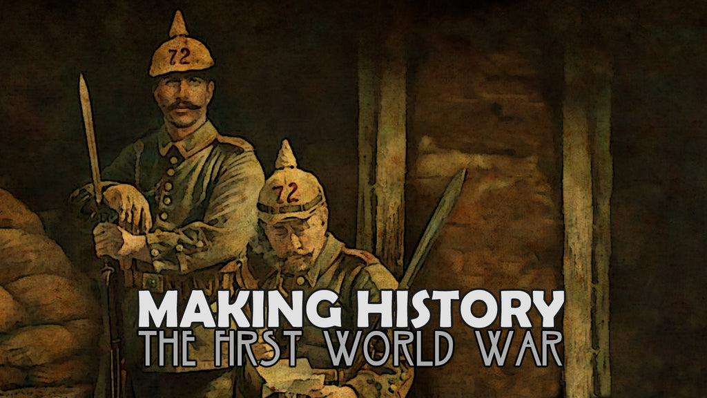 The First World War: Progress Report #4